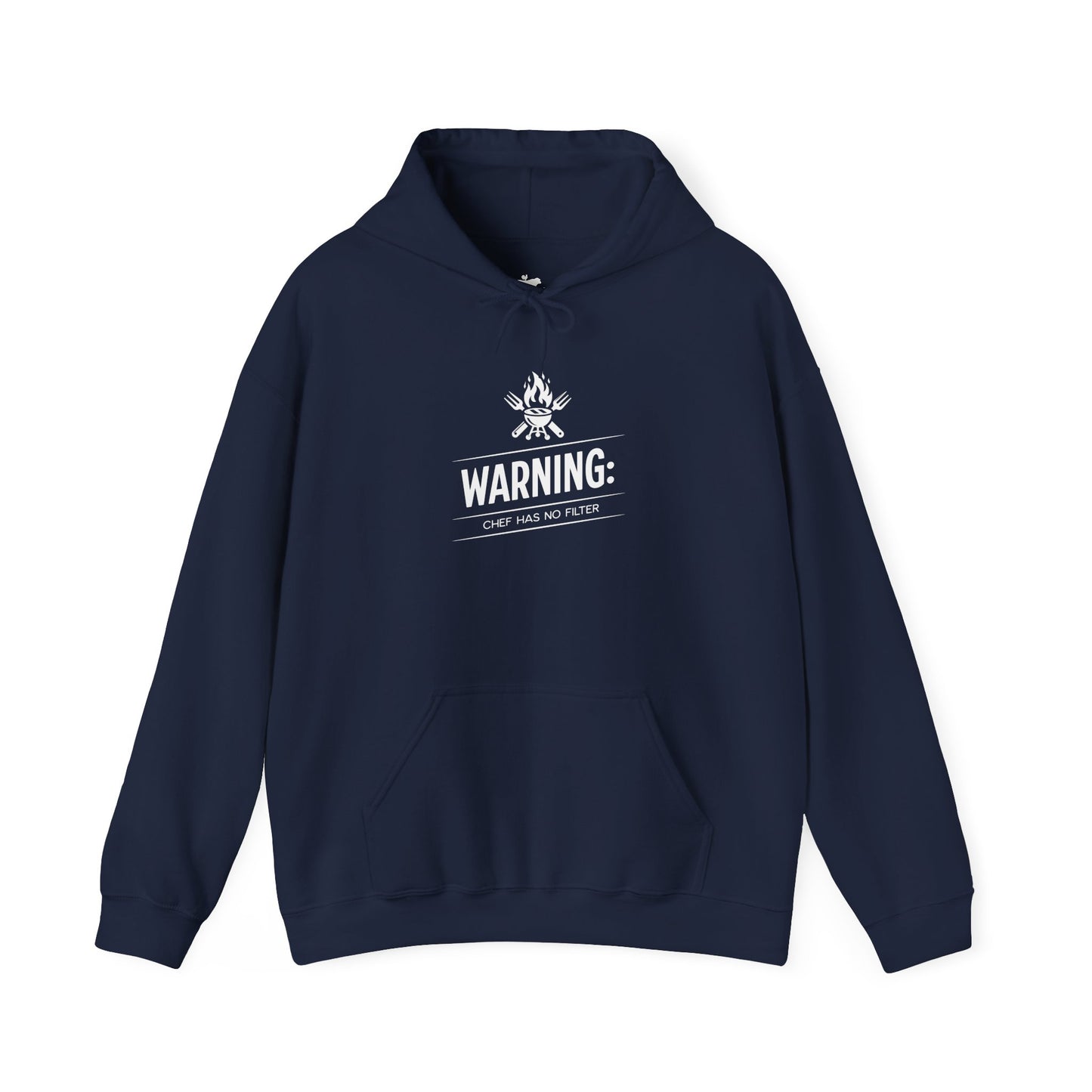 Warning: Chef Has No Filter - Hoodie Sweatshirt
