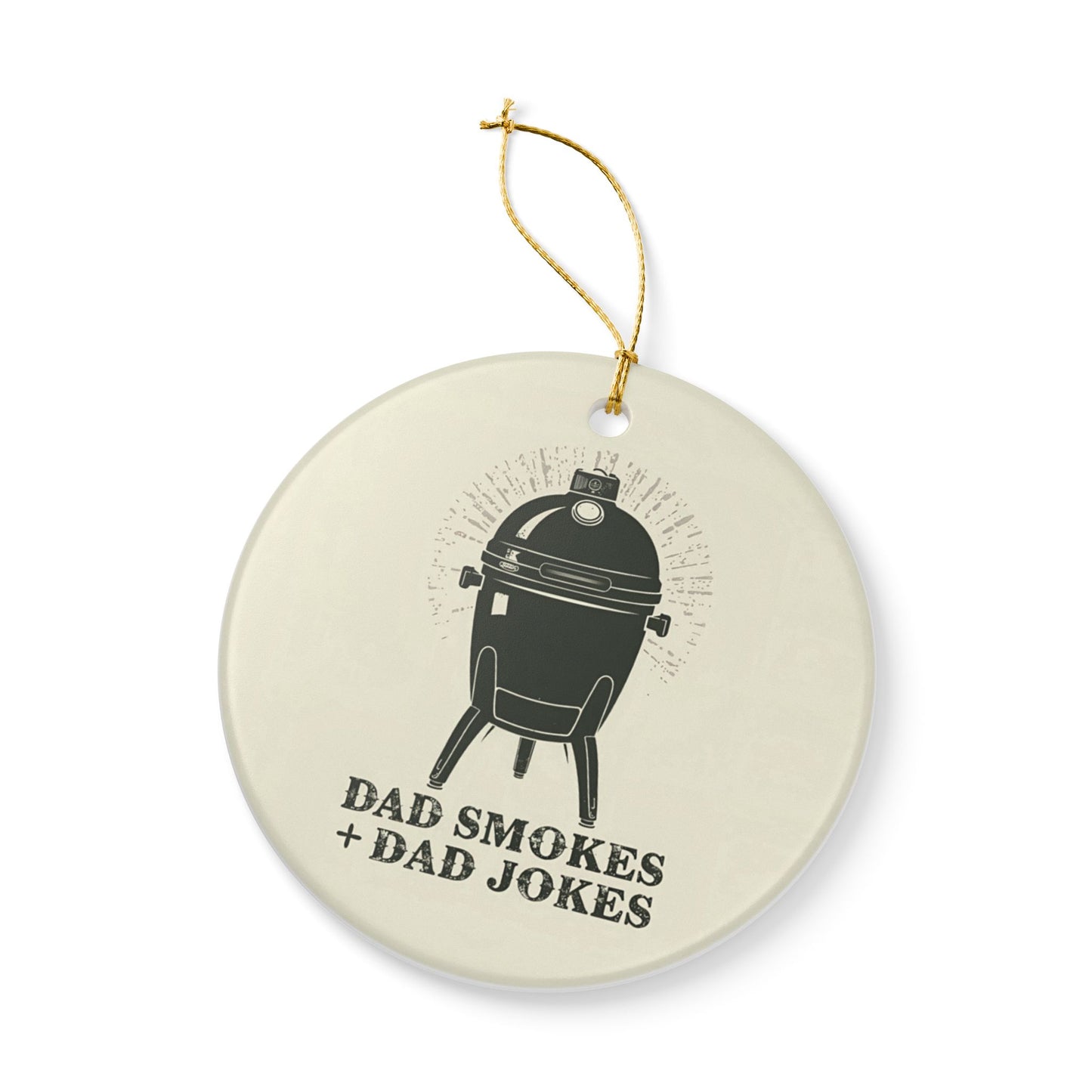 Funny BBQ smoker gifts ornament for pitmaster dads who tell jokes