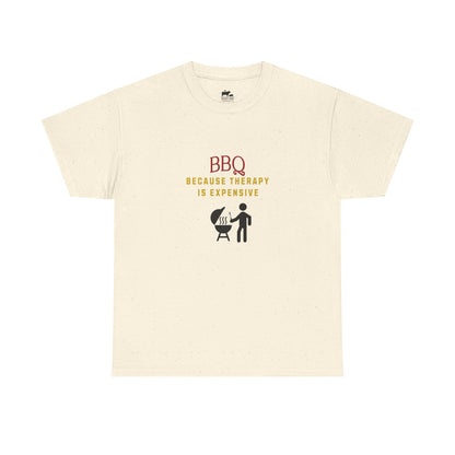 BBQ Because Therapy is Expensive - T-Shirt