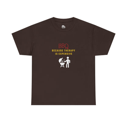 BBQ Because Therapy is Expensive - T-Shirt