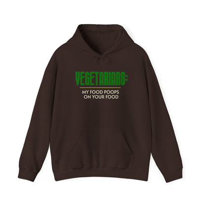 funny BBQ hoodie Vegetarians My Food Poops on Your Food for meat lovers